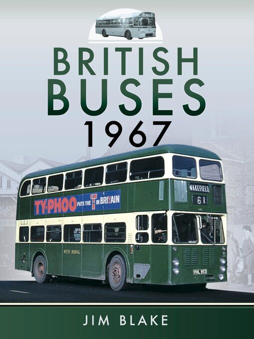 Title details for British Buses, 1967 by Jim Blake - Wait list